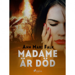 Madame är död