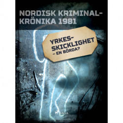 Yrkesskicklighet – en börda?