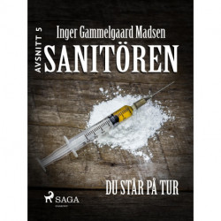 Sanitören 5: Du står på tur