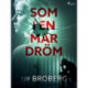 Som i en mardröm