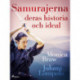 Samurajerna: deras historia och ideal