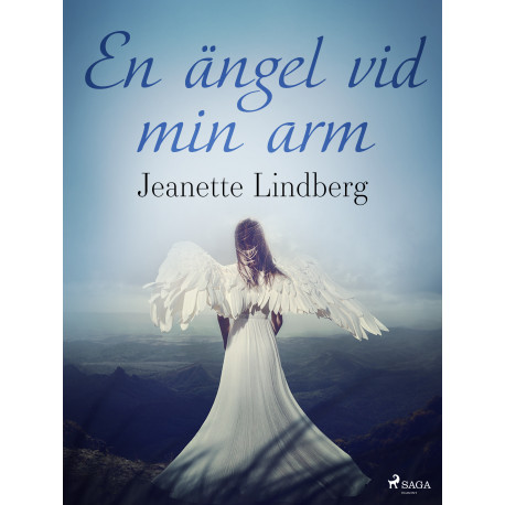En ängel vid min arm
