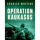 Operation Kaukasus