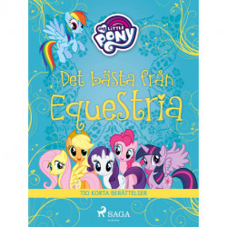 Det bästa från Equestria - tio korta berättelser