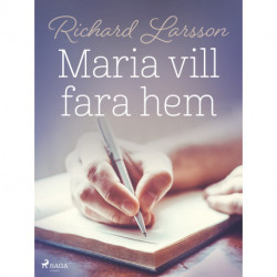 Maria vill fara hem