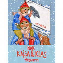 När Kajsa och Klas försvann