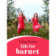 Allt för barnet