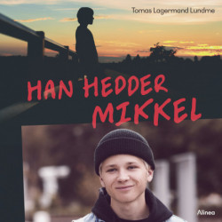 Han hedder Mikkel