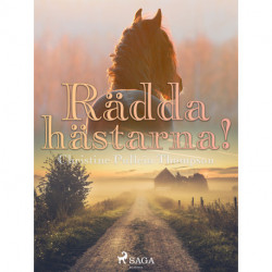 Rädda hästarna!