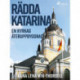 Rädda Katarina : en kyrkas återuppbyggnad