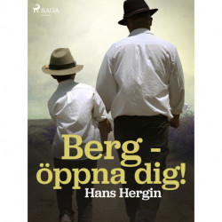 Berg - öppna dig!