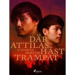 Där Attilas häst trampat