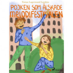 Pojken som älskade melodifestivalen