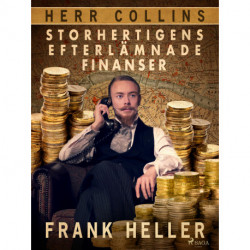 Storhertigens efterlämnade finanser