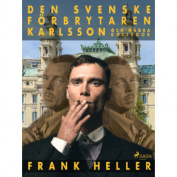 Den svenske förbrytaren Karlsson och några kollegor