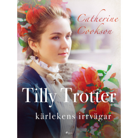 Tilly Trotter: kärlekens irrvägar