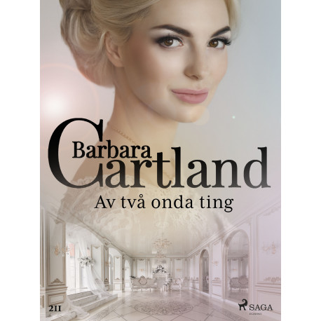 Av två onda ting