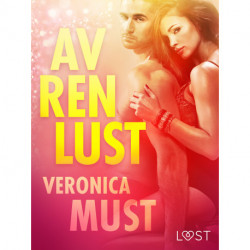 Av ren lust - erotisk novellsamling