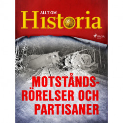 Motståndsrörelser och partisaner