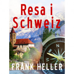 Resa i Schweiz