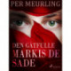 Den gåtfulle markis de Sade