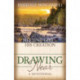 Drawing Near: Meeting God in His Creation