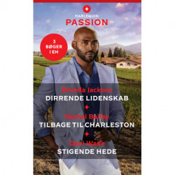 Dirrende lidenskab / Tilbage til Charleston / Stigende hede