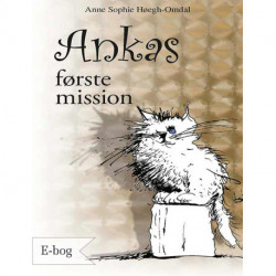 Ankas første mission