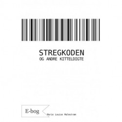 Stregkoden og andre kitteldigte