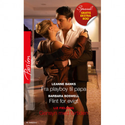 Fra playboy til papa / Flint for evigt / Gensyn med fortiden
