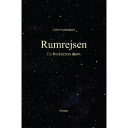 Rumrejsen: En fysiklærers drøm
