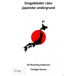 Drageblodet i den japanske undergrund