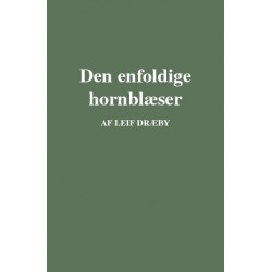 Den enfoldige hornblæser