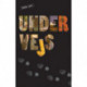Undervejs