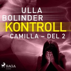 Kontroll - Camilla - del 2