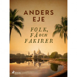 Folk, fä och fakirer