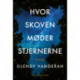Hvor skoven møder stjernerne