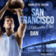 San Francisco Millionaires Club – Dan