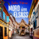Mord im Elsass - Kreydenweiss und Bato ermitteln (Band 1)