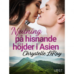 Njutning på hisnande höjder i Asien - erotisk novell