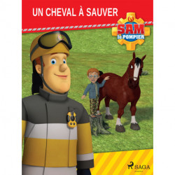 Sam le Pompier - Un cheval à sauver