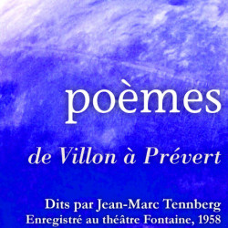 Poésies lues par Jean Marc Tennberg