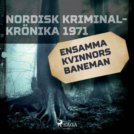 Ensamma kvinnors baneman
