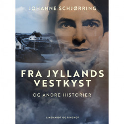 Fra Jyllands vestkyst og andre historier