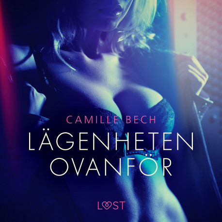 Lägenheten ovanför - erotisk novell