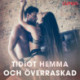 Tidigt hemma och överraskad