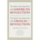 Origin & Principles of the American Revolution Compared with the Origin & Principles of the French Revolution