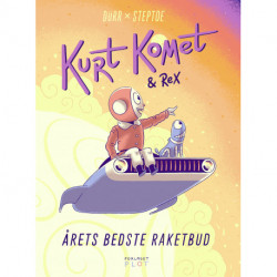 Kurt Komet og Rex – Årets bedste raketbud