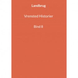 Vrensted Historier: Bind 8