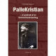 PalleKristian - 2. udgave: - et portræt af en himmerlandssærling